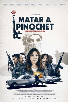 Poster Matar a Pinochet