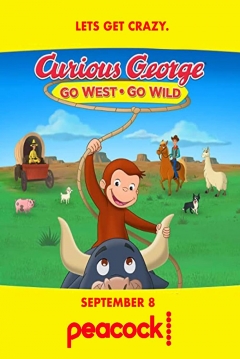 Poster Curious George: Go West, Go Wild