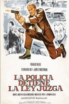 Poster La Policía Detiene, la Ley Juzga