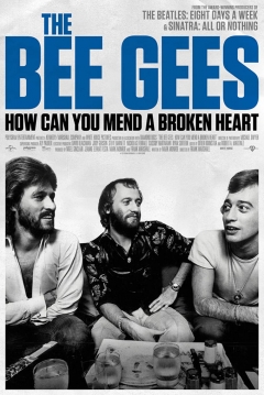 Poster The Bee Gees: How Can You Mend A Broken Heart