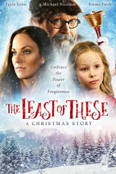 Poster The Least of these: A Christmas Story