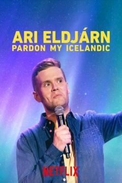 Poster Ari Eldjárn: Pardon my Icelandic