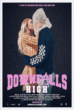 Poster Downfalls High