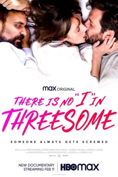 Poster There Is No I In Threesome
