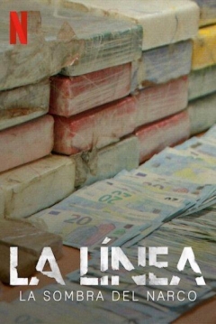 Poster La Línea: La Sombra del Narco