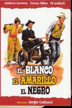 Poster El Blanco, El Amarillo y el Negro