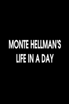 Poster Plunging on Alone: Monte Hellman's Life in a Day