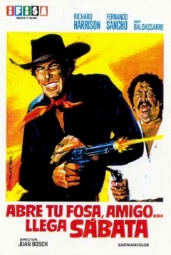 Poster Abre tu Fosa, Amigo... llega Sabata