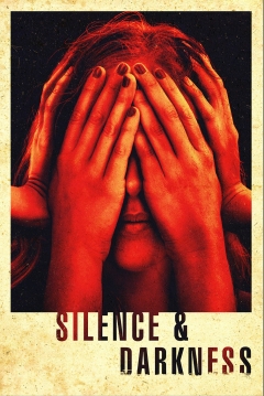 Poster Silence & Darkness