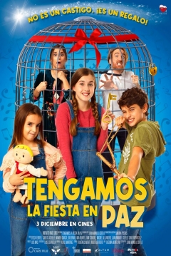 Poster Tengamos la Fiesta en Paz