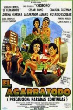 Poster El agarratodo