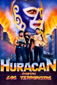 Poster Huracán Ramírez contra los terroristas