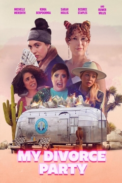 Poster My Divorce Party