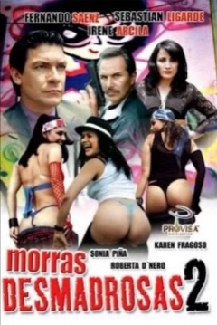 Poster Morras desmadrosas 2: ¿Y el desmadre?