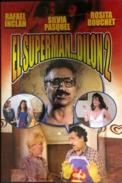 Poster El superman... Dilon dos