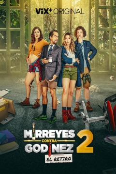 Poster Mirreyes contra Godinez 2: El Retiro
