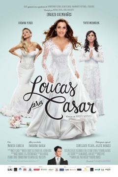Poster Loucas pra Casar