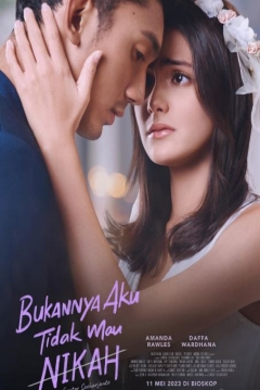 Poster Bukannya Aku Tidak Mau Nikah