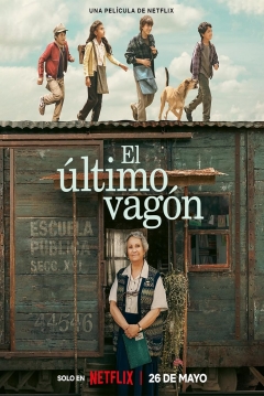 Poster El Último Vagón