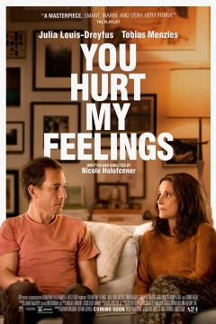 You Hurt my Feelings — póster