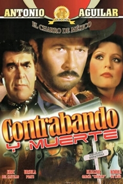 Poster Contrabando y muerte
