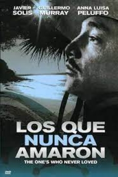 Poster Los que nunca amaron