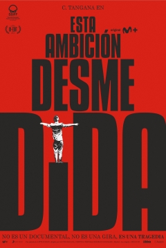 Poster Esta Ambición Desmedida