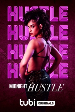 Poster Midnight Hustle