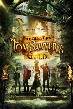 Poster The Quest for Tom Sawyer's Gold