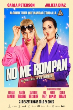 Poster No me Rompan