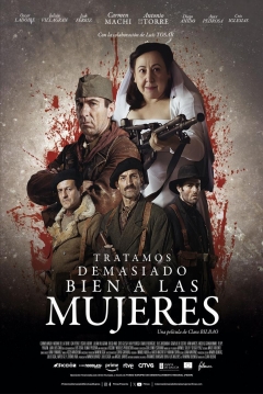 Poster Tratamos Demasiado Bien a las Mujeres