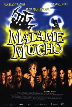 Poster Mátame Mucho