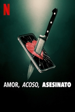 Poster Amor, Acoso, Asesinato