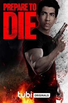 Poster Prepare to Die