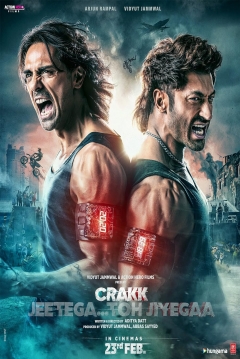 Poster Crakk: Jeetega... Toh Jiyegaa