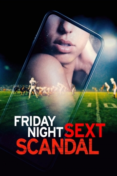 Poster Friday Night Sext Scandal