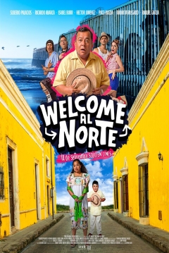 Poster Welcome al Norte