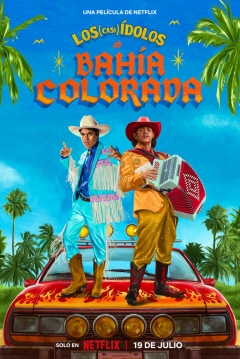 Poster Los (Casi) Ídolos de Bahía Colorada