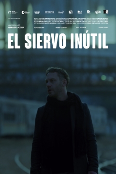 Poster El Siervo Inútil