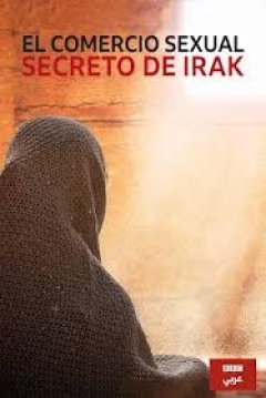 Poster El Comercio Sexual Secreto de Irak