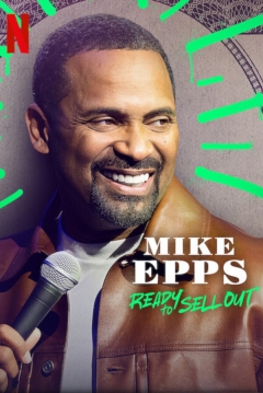Poster Mike Epps: Ready to Sell Out