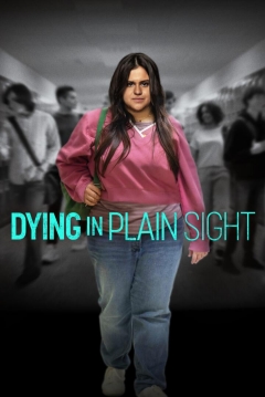 Poster Dying in Plain Sight