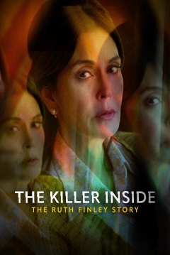 Poster The Killer Inside: The Ruth Finley Story