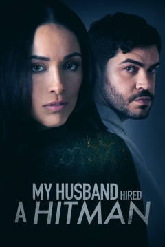 Poster My Husband Hired a Hitman
