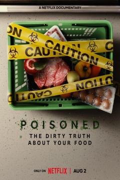 Poster Intoxicación: La Cruda Verdad de Nuestra Comida
