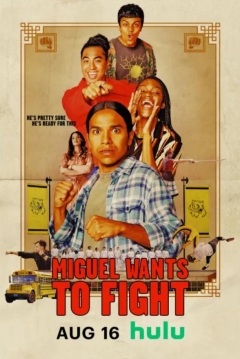 Poster Miguel Quiere Pelea