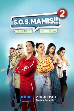 Ficha S.O.S. Mamis 2: Mosquita Muerta