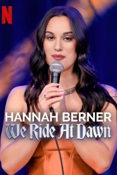 Poster Hannah Berner: We Ride at Dawn