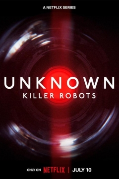 Poster Lo Desconocido: Los Robots Asesinos
