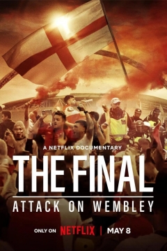 Poster La Final: Caos en Wembley